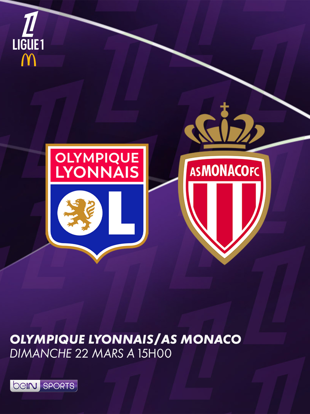 Olympique Lyonnais vs AS Monaco - 22 mars
