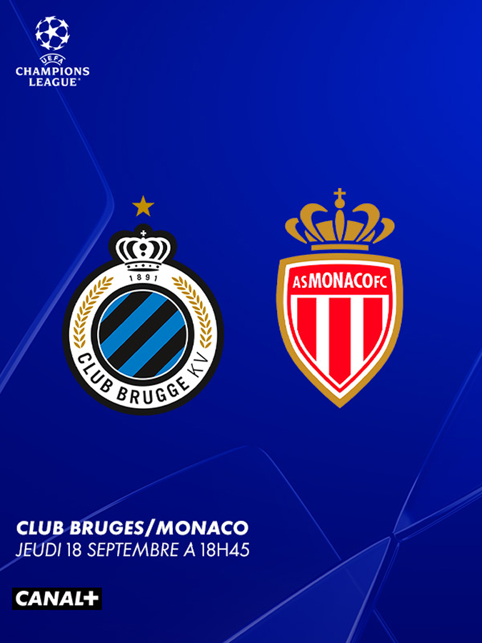 Football - Club Bruges contre AS Monaco