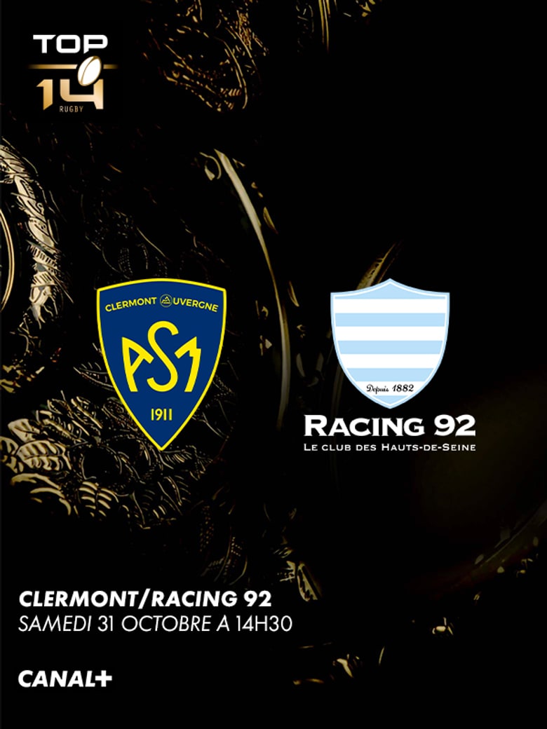 Rugby - Clermont - Racing 92 - Top 14 - samedi 31 octobre, 14h30